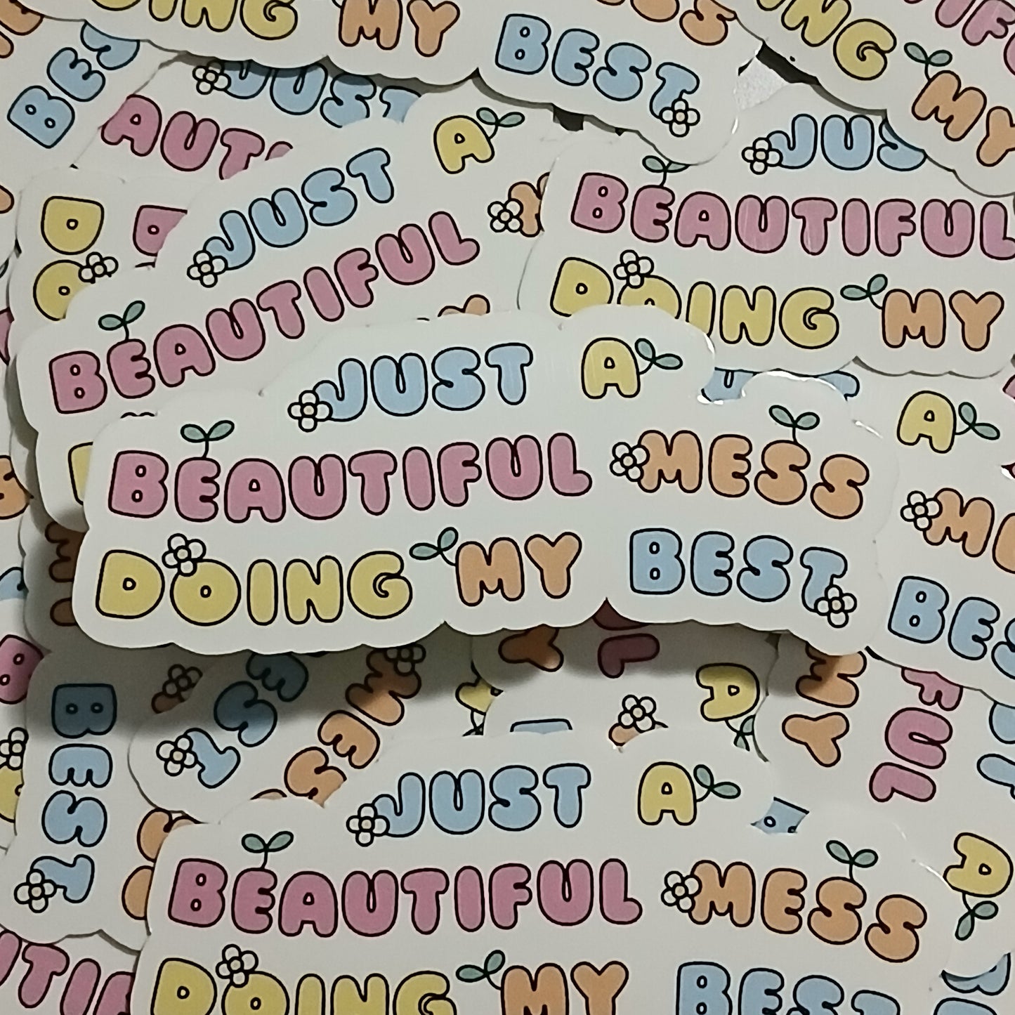 Beautiful Mess Doing My Best (Sticker)