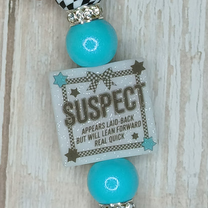 E-Reader/Phone Strap -  Suspect Claims She's Laid Back (Interchangeable)