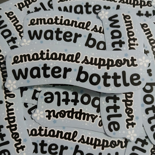 Emotional Support Water Bottle (Sticker)