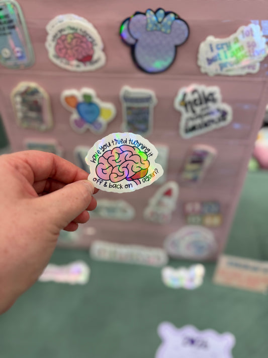 Have You Tried Turning It Off?