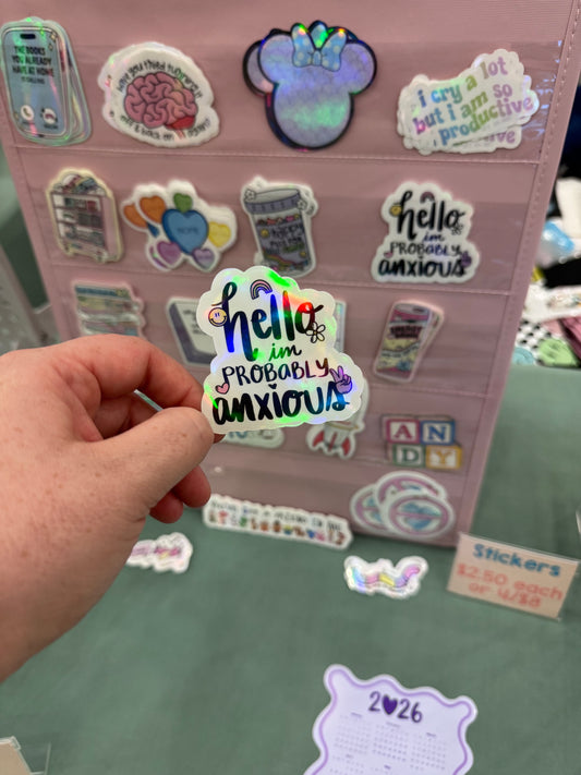 I’m Probably Anxious