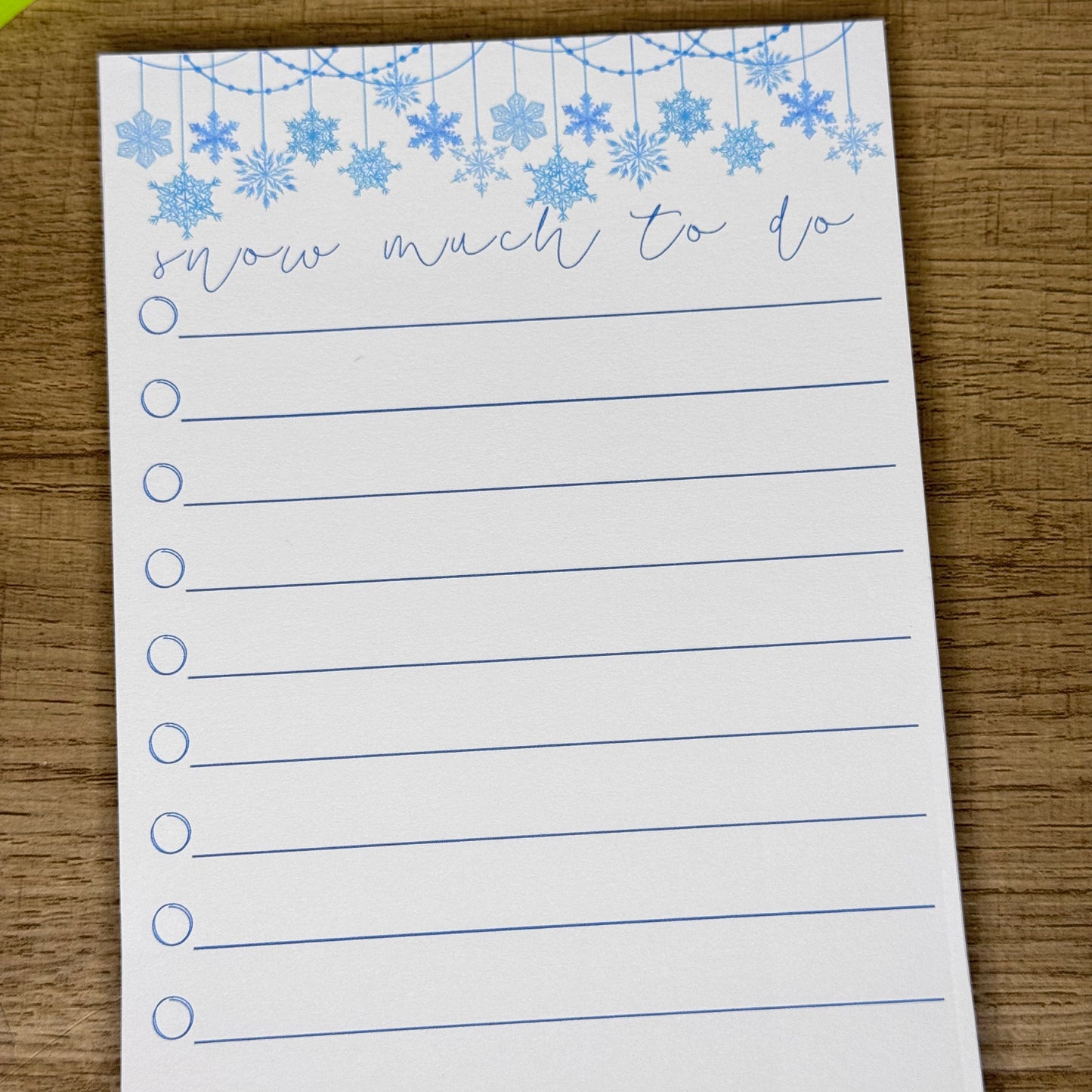 "Snow Much To Do" Tear-Away Notepad