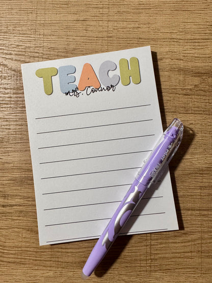 "Teach" Personalized Teacher Notepad - Teacher Appreciation